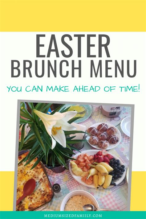 The Easter Brunch Menu You Can Totally Make Ahead Brunch Menu Easter