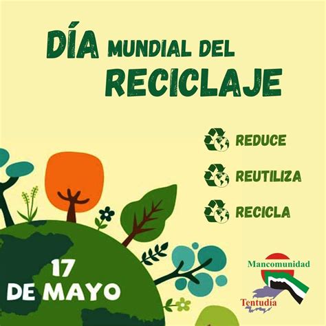 DÍA MUNDIAL DEL RECICLAJE Mancomunidad de Tentudia