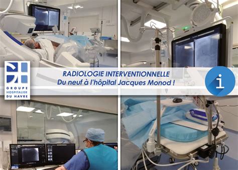 Radiologie Interventionnelle En Imagerie à Lhôpital Jacques Monod Du