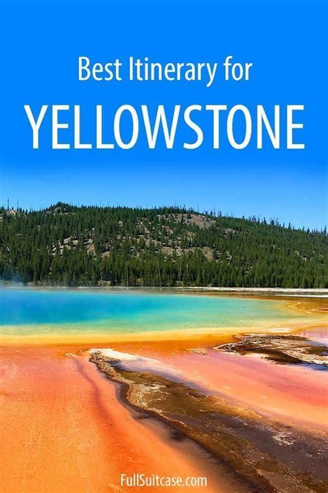 Yellowstone Itinerary Ideas From To Days Map Planning Tips