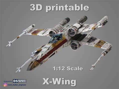 Star Wars X Wing 3d Printable 112 Scale Stl Files For 3d Etsy Uk