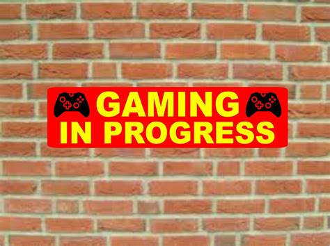 Gaming In Progress Novelty Sign Or Sticker Decal Etsy