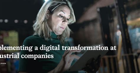 Implementing A Digital Transformation At Industrial Companies Linked
