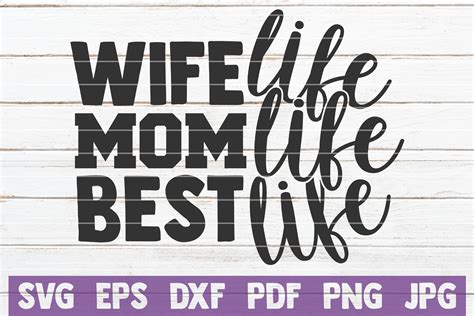 Mom Life Svg Bundle 53 Funny Mom Quotes Cut Files