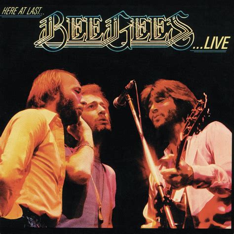 Here At Last Bee Gees Live Live Version By Bee Gees On Apple Music