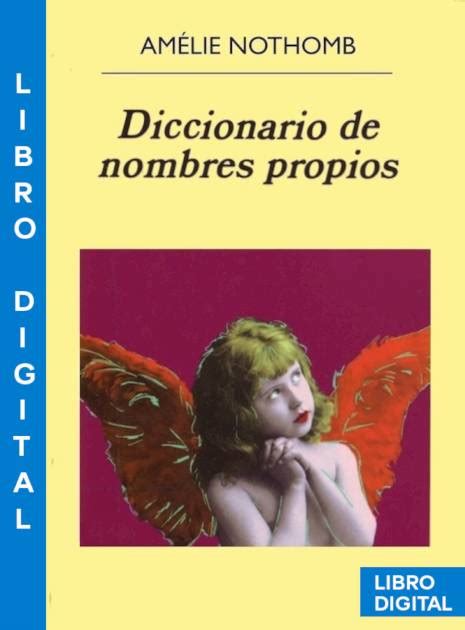 Diccionario De Nombres Propios Amélie Nothomb Pangea Ebook