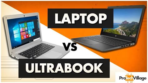 Ultrabook Vs Laptop Find Out Which One Do You Need Youtube