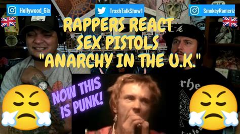 Rappers React To Sex Pistols Anarchy In The Uk Youtube