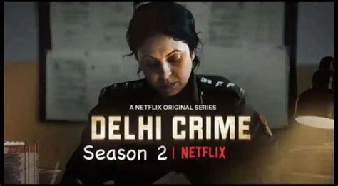 How To Watch Delhi Crime Season 2 Online For Free