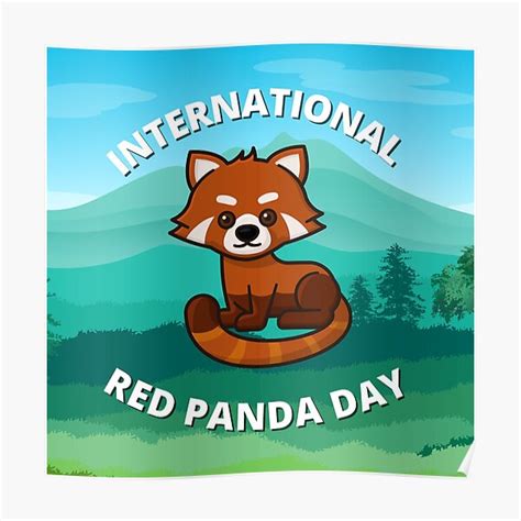 International Red Panda Day Poster For Sale By Yogires Redbubble