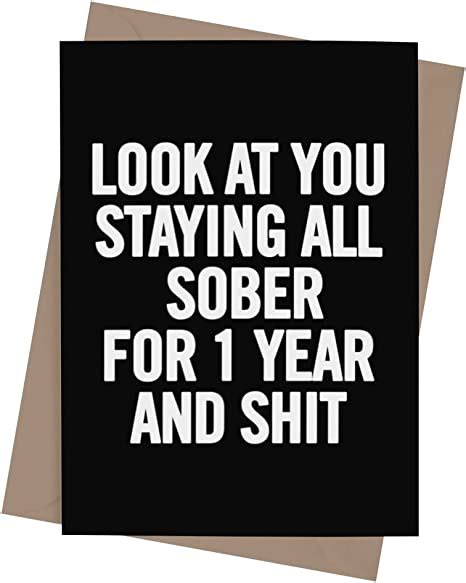 1 Year Sober Card One Year Sobriety Card Funny Recovery