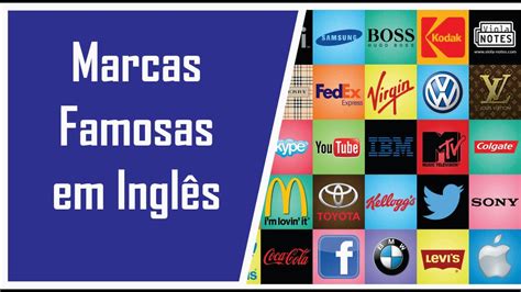 Marcas Famosas Que Voc Pronuncia Errado Em Ingl S Youtube