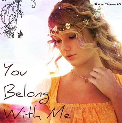 Taylor Swift You Belong With Me Cover Edit By Claire Jaques Taylor