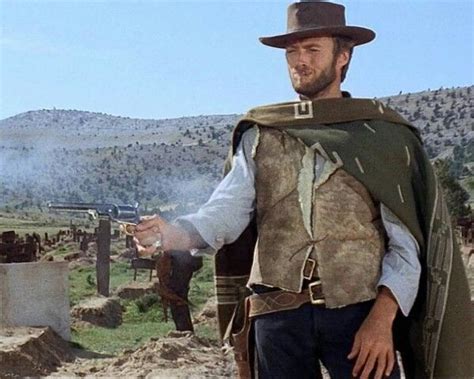 Clint Eastwood 1966 In The Good The Bad The Ugly Clint Internet
