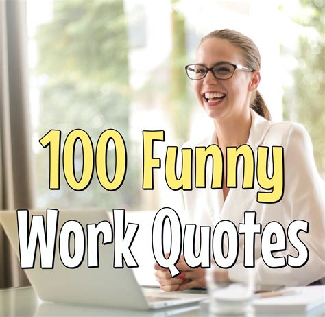 Short Funny Quotes For Work
