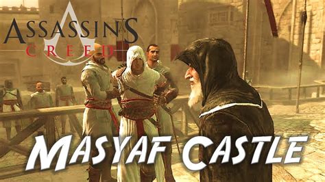 Assassin S Creed Gameplay Walkthrough Masyaf Castle Full Game