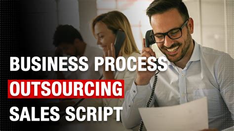 How to Create a Sales Script for Business Process Outsourcing - YouTube