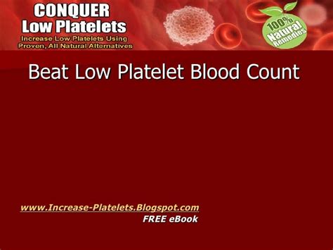Beat Low Platelet Blood Count