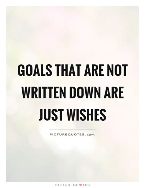 Achieving Goals Quotes And Sayings Achieving Goals Picture Quotes