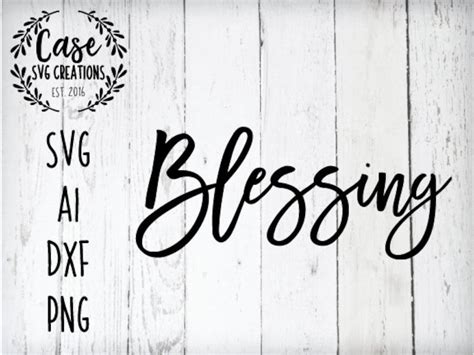 blessing svg cutting file ai dxf and printable png files etsy