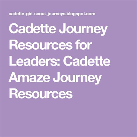 Cadette Journey Resources For Leaders Cadette Amaze Journey Resources Girl Scouts Cadettes