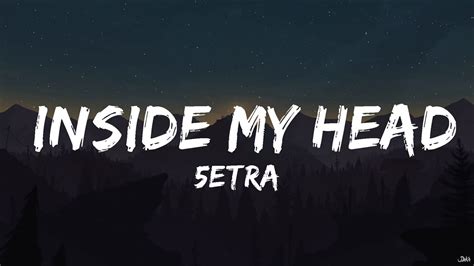 5etra Inside My Head Lyrics Mello Music Youtube