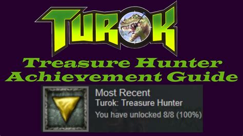 Turok Dinosaur Hunter Secret Areas Treasure Hunter Achievement Guide