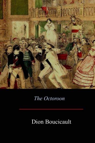 The Octoroon By Boucicault Dion Book The Fast Free Shipping