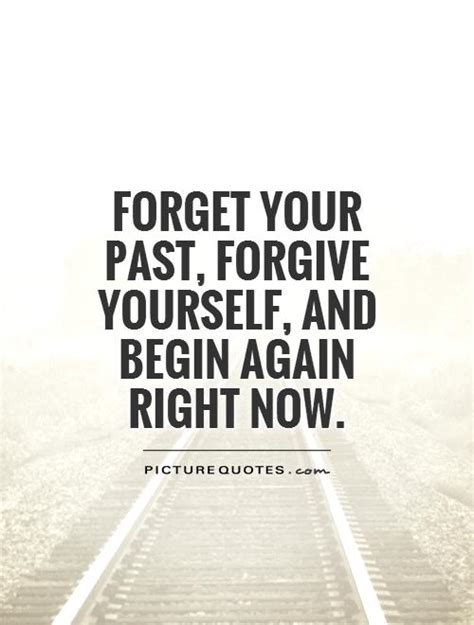 Forget The Past Love Quotes