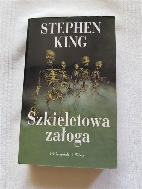 Stephen King Szkieletowa Załoga Kraków Kup teraz na Allegro Lokalnie