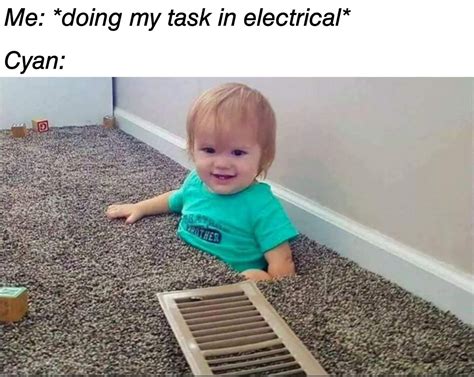 Among Us Meme Doing My Task In Electrical Cyan In The Vent