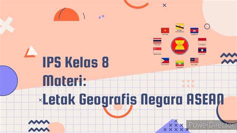 IPS kelas 8 Materi Letak Geografis ASEAN - YouTube