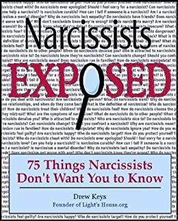 Narcissists Exposed 75 Things Narcissists Don T Want You To Know
