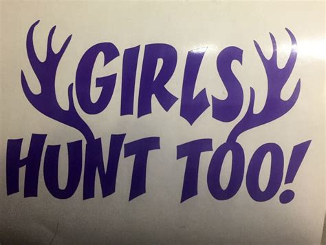 girls hunt too bumper sticker girls hunting sticker girls etsy