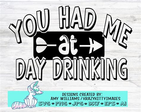 You Had Me At Day Drinking Svg Funny Sarcastic Svg Quotes Etsy