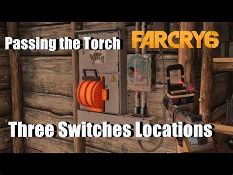 Passing The Torch Three Switches Locations Treasure Hunt Far Cry Walkthrough YouTube