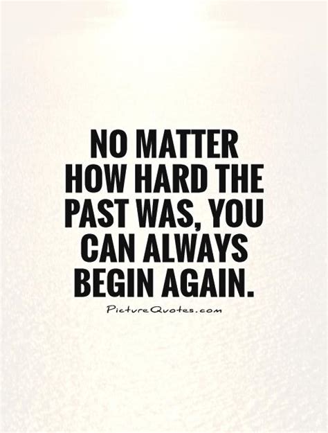 Quotes About A Hard Past Quotesgram