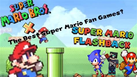 The Best Super Mario Fan Games Smbx And Super Mario Flashback Youtube