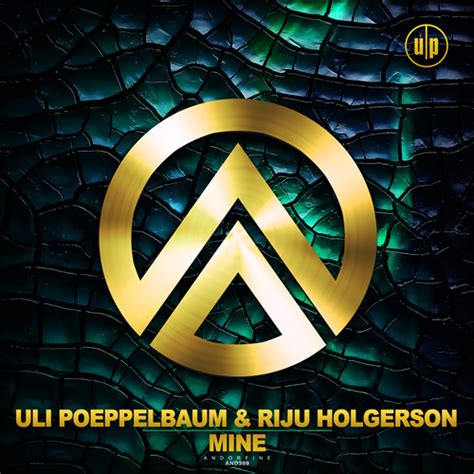 Stream Uli Poeppelbaum And Riju Holgerson Mine Radio Edit By