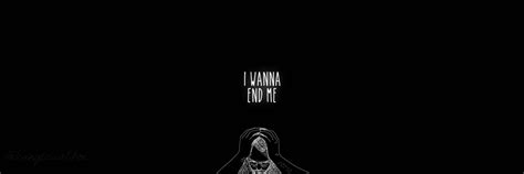 Download I Wanna End Me Twitter Header Wallpaper