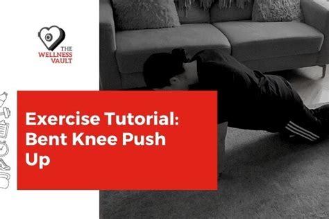 Exercise Tutorial Bent Knee Push Up Your House Fitness