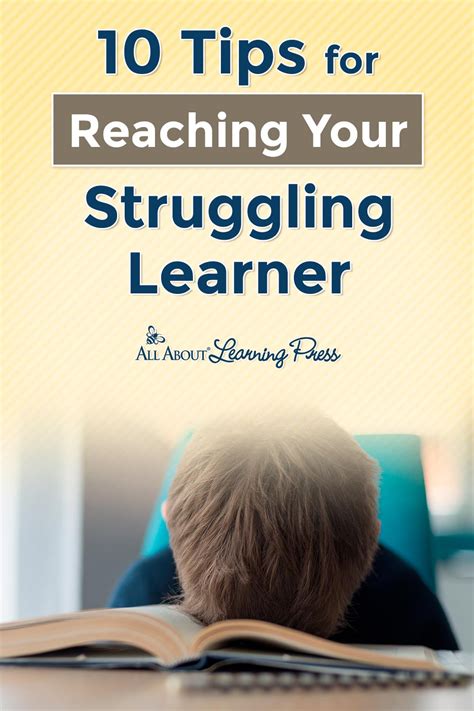 10 Tips For Reaching Your Struggling Learner Artofit