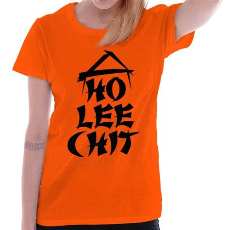 Ho Lee Chit Funny Rude Sarcastic Nerd T Womens Short Sleeve Ladies T Shirt Ebay