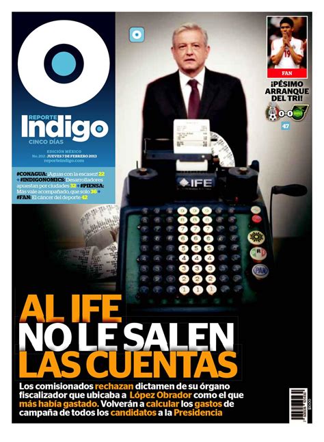 Periodico Reporte Indigo 10205 Cuantas Para El Pri En El Ife By Leslee Oscar Figueroa