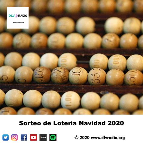 Viernes, 22 de enero de 2021. Sorteo de Lotería Navidad 2020 | DLVRADIO