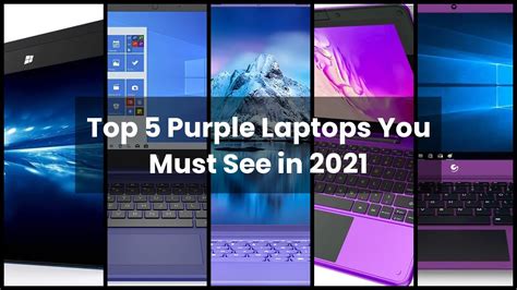 Purple Laptop Top 5 Purple Laptops You Must See In 2021 Youtube