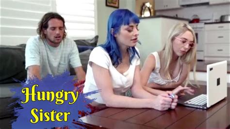 Hungry Sister New Videos 2021 Ep 1 Youtube