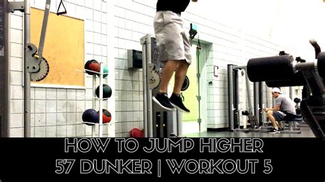 How To Jump Higher Likemikebarrins 57 Dunker Workout 5 Youtube