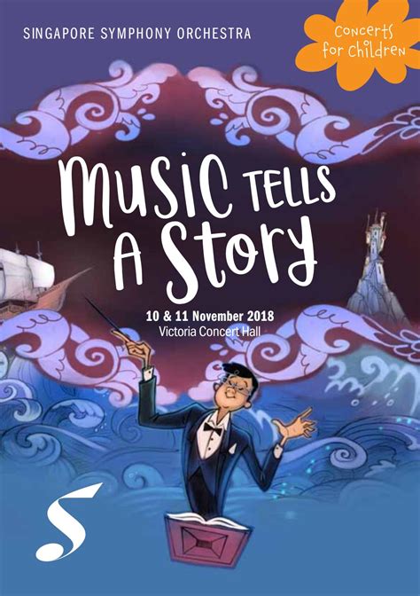 Concerts For Children Music Tells A Story By Singapore Symphony Issuu