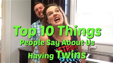 Top 10 Things People Say When They Find Out Youre Having Twins Youtube
